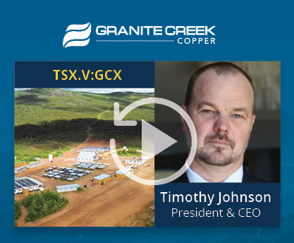 Granite Creek Copper’s high-grade copper project